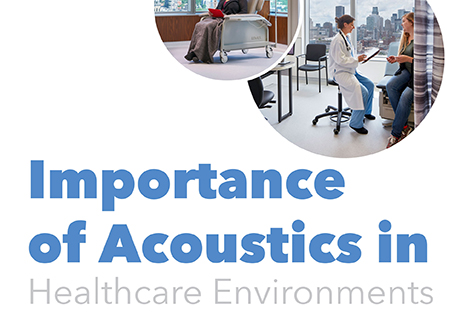 Significance of Acoustics in Healthcare Settings